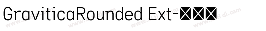 GraviticaRounded Ext字体转换